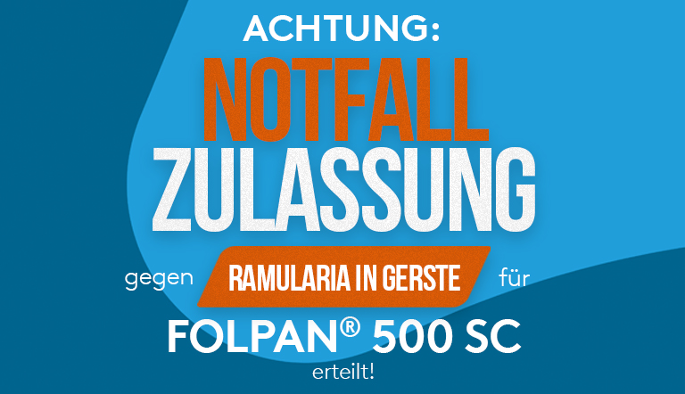 Notfallzulassung für FOLPAN® 500 SC in der Gerste 2022